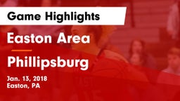 Easton Area  vs Phillipsburg  Game Highlights - Jan. 13, 2018
