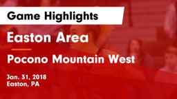 Easton Area  vs Pocono Mountain West  Game Highlights - Jan. 31, 2018