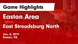 Easton Area  vs East Stroudsburg North  Game Highlights - Jan. 8, 2019