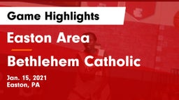 Easton Area  vs Bethlehem Catholic  Game Highlights - Jan. 15, 2021