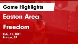 Easton Area  vs Freedom  Game Highlights - Feb. 11, 2021