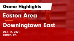 Easton Area  vs Downingtown East  Game Highlights - Dec. 11, 2021
