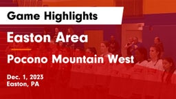 Easton Area  vs Pocono Mountain West  Game Highlights - Dec. 1, 2023