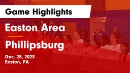Easton Area  vs Phillipsburg  Game Highlights - Dec. 28, 2023