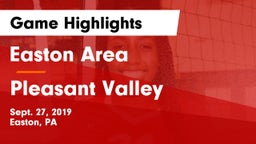 Easton Area  vs Pleasant Valley  Game Highlights - Sept. 27, 2019