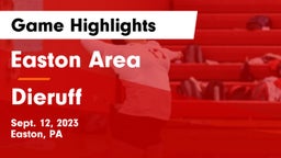 Easton Area  vs Dieruff  Game Highlights - Sept. 12, 2023