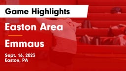 Easton Area  vs Emmaus  Game Highlights - Sept. 16, 2023