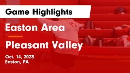 Easton Area  vs Pleasant Valley  Game Highlights - Oct. 14, 2023