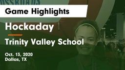 Hockaday  vs Trinity Valley School Game Highlights - Oct. 13, 2020