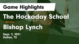 The Hockaday School vs Bishop Lynch  Game Highlights - Sept. 2, 2021