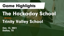 The Hockaday School vs Trinity Valley School Game Highlights - Oct. 12, 2021