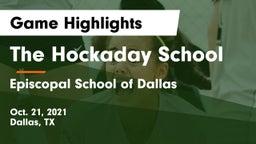 The Hockaday School vs Episcopal School of Dallas Game Highlights - Oct. 21, 2021