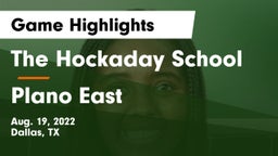 The Hockaday School vs Plano East  Game Highlights - Aug. 19, 2022