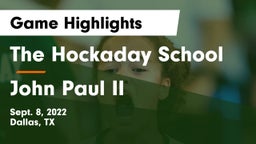 The Hockaday School vs John Paul II  Game Highlights - Sept. 8, 2022