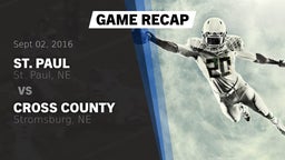 Recap: St. Paul  vs. Cross County  2016