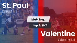 Matchup: St. Paul  vs. Valentine  2017