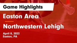 Easton Area  vs Northwestern Lehigh  Game Highlights - April 8, 2022