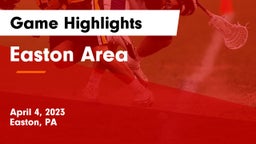Easton Area  Game Highlights - April 4, 2023