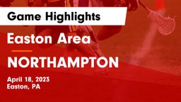Easton Area  vs NORTHAMPTON  Game Highlights - April 18, 2023