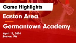 Easton Area  vs Germantown Academy Game Highlights - April 13, 2024