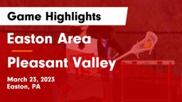 Easton Area  vs Pleasant Valley  Game Highlights - March 23, 2023