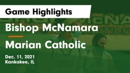 Bishop McNamara  vs Marian Catholic  Game Highlights - Dec. 11, 2021