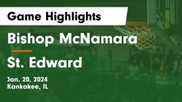 Bishop McNamara  vs St. Edward  Game Highlights - Jan. 20, 2024