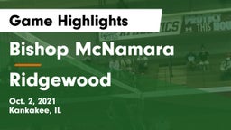 Bishop McNamara  vs Ridgewood Game Highlights - Oct. 2, 2021
