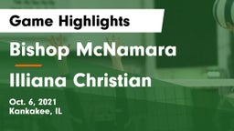 Bishop McNamara  vs Illiana Christian Game Highlights - Oct. 6, 2021