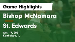 Bishop McNamara  vs St. Edwards Game Highlights - Oct. 19, 2021