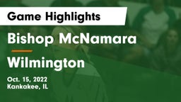 Bishop McNamara  vs Wilmington Game Highlights - Oct. 15, 2022