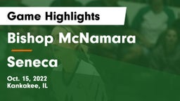 Bishop McNamara  vs Seneca Game Highlights - Oct. 15, 2022