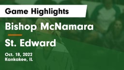 Bishop McNamara  vs St. Edward Game Highlights - Oct. 18, 2022