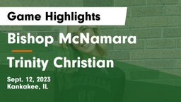 Bishop McNamara  vs Trinity Christian Game Highlights - Sept. 12, 2023