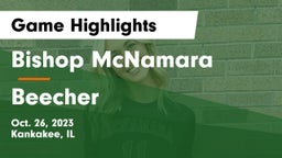 Bishop McNamara  vs Beecher Game Highlights - Oct. 26, 2023