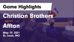 Christian Brothers  vs Affton  Game Highlights - May 19, 2021