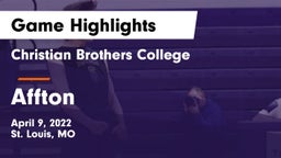 Christian Brothers College  vs Affton  Game Highlights - April 9, 2022