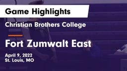 Christian Brothers College  vs Fort Zumwalt East  Game Highlights - April 9, 2022