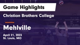 Christian Brothers College  vs Mehlville  Game Highlights - April 21, 2023