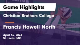 Christian Brothers College  vs Francis Howell North  Game Highlights - April 13, 2024