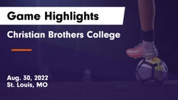 Christian Brothers College  Game Highlights - Aug. 30, 2022