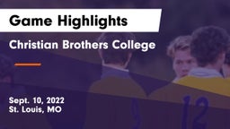 Christian Brothers College  Game Highlights - Sept. 10, 2022