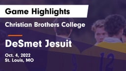 Christian Brothers College  vs DeSmet Jesuit  Game Highlights - Oct. 4, 2022