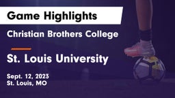 Christian Brothers College  vs St. Louis University  Game Highlights - Sept. 12, 2023