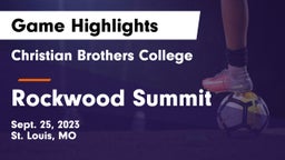 Christian Brothers College  vs Rockwood Summit  Game Highlights - Sept. 25, 2023