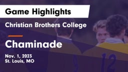 Christian Brothers College  vs Chaminade  Game Highlights - Nov. 1, 2023