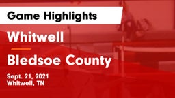 Whitwell  vs Bledsoe County Game Highlights - Sept. 21, 2021