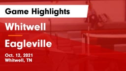 Whitwell  vs Eagleville Game Highlights - Oct. 12, 2021