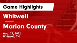 Whitwell  vs Marion County Game Highlights - Aug. 23, 2022