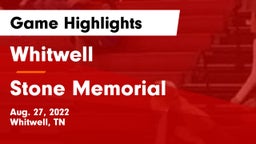 Whitwell  vs Stone Memorial  Game Highlights - Aug. 27, 2022
